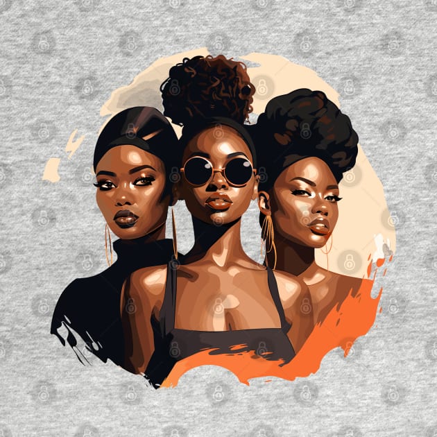 Melanin Drippin' Sistas by Graceful Designs